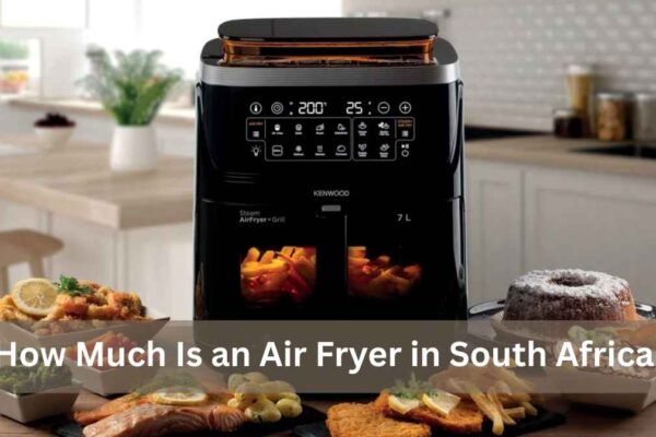 how much is an air fryer in south africa