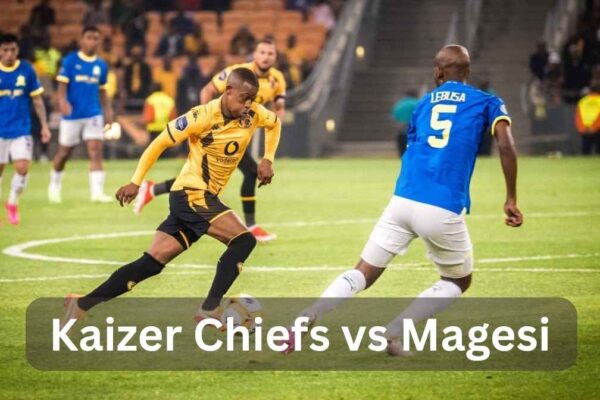 kaizer chiefs vs magesi