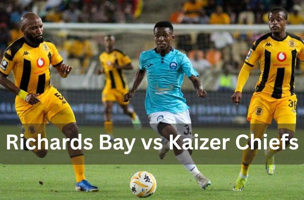 richards bay vs kaizer chiefs