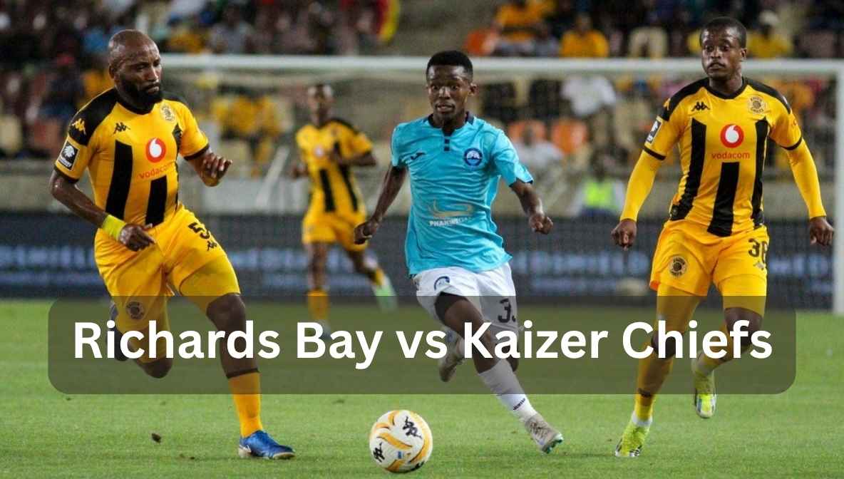 richards bay vs kaizer chiefs