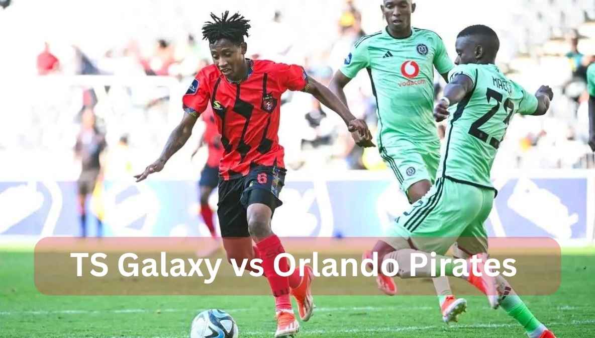 ts galaxy vs orlando pirates