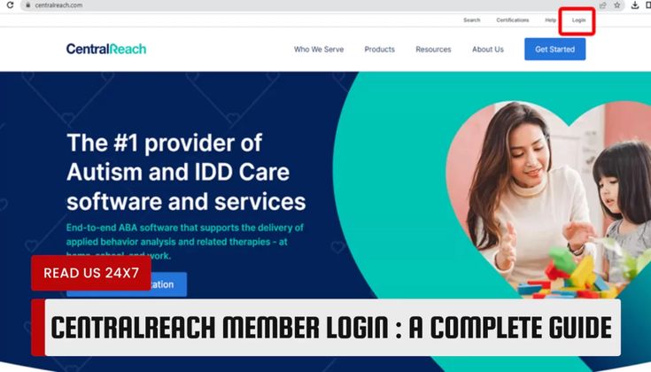 CentralReach Member Login: Complete User Guide