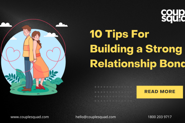 Building Strong Relationships: Practical Tips for Lasting Bonds
