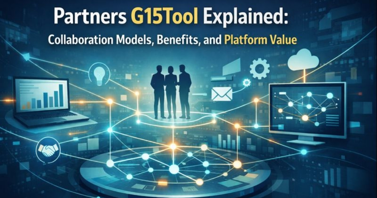 Understanding G15Tool Partners – Insights and Benefits
